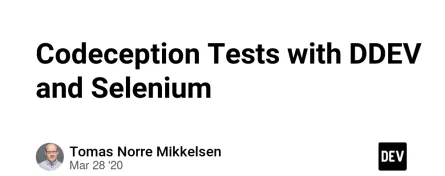 Codeception Tests with DDEV and Selenium